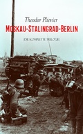 Cover: Stalingrad - Moskau - Berlin - e-artnow