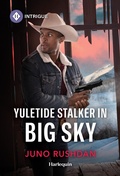Cover: Yuletide Stalker in Big Sky - HARLEQUIN INTRIGUE