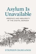 Cover: Asylum Is Unavailable - University of California Press