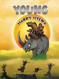 Cover: Young Harry Hyena - Austin Macauley Publishers