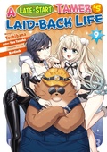Cover: A Late-Start Tamer's Laid-Back Life (Manga): Volume 9 - J-Novel Club