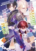 Cover: The Greatest Magicmaster's Retirement Plan: Volume 19 - J-Novel Club