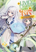 Cover: A Livid Lady's Guide to Getting Even: How I Crushed My Homeland with My Mighty Grimoires Volume 7 - J-Novel Heart