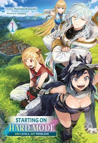 Enlarge image Cover: Starting on Hard Mode: God Levels, Got Problems Volume 1 - J-Novel Club