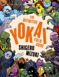 Enlarge image Cover: The Definitive Yokai Field Guide - DRAWN & QUARTERLY