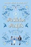 Cover: Mistletoe Misfits - North Pole University