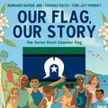 Cover: Our Flag, Our Story - Magabala Books