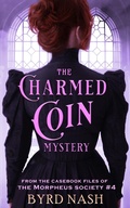 Cover: The Charmed Coin Mystery - Rook and Castle Press