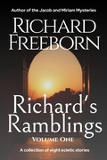 Cover: Richard's Ramblings - Volume One - Richard Freeborn