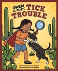 Cover: Gwen and Pup's Tick Trouble - Bee Squared Books