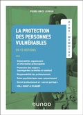 Cover: Aide-m&eacute;moire - La protection des personnes vuln&eacute;rables - Dunod