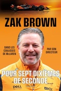 Cover: Pour sept dixi&egrave;mes de seconde, Dans les coulisses de McLaren - Talent Sport