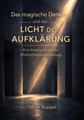 Cover: Das magische Denken und das Licht der Aufkl&auml;rung - tredition GmbH