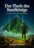 Cover: Der Fluch des Sandk&ouml;nigs - epubli