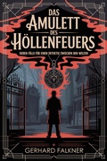 Cover: Das Amulett des H&ouml;llenfeuers - epubli