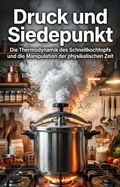 Cover: Druck und Siedepunkt - epubli