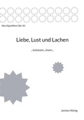 Cover: Liebe, Lust und Lachen - BoD - Books on Demand