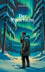 Cover: Der Polarfuchs - BoD - Books on Demand