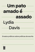 Cover: Um pato amado &eacute; assado - WMF Martins Fontes