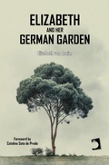 Cover: Elizabeth and Her German Garden - Edicions Perell&oacute;