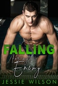 Cover: Falling For My Enemy - Jessie Wilson