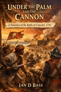 Cover: Under the Palm and the Cannon - Ian D Bass
