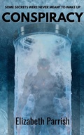 Cover: Conspiracy - Elizabeth A Parrish