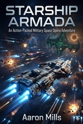 Cover: Starship Armada - AARON MILLS