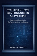 Cover: Technician-Level Governance in AI Systems (The Hybrid Intelligence Field Manual Series, #3) - SPQR