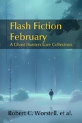 Cover: Flash Fiction February - Living Sensical Press