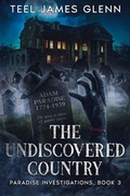 Cover: The Undiscovered Country (Paradise Investigations, #3) - Crossroad Press