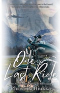 Cover: One last Ride - Christina Hiukka