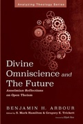 Cover: Divine Omniscience and the Future - Analyzing Theology