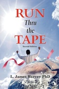 Cover: Run Thru the Tape - Writers Branding LLC