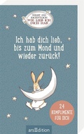 Cover: Wei&szlig;t du eigentlich, wie lieb ich dich hab? Ich hab dich lieb, bis zum Mond und wieder zur&uuml;ck! - arsEdition