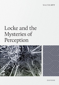 Enlarge image Cover: Locke and the Mysteries of Perception - Oxford University Press