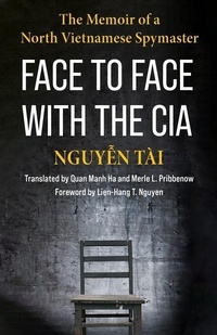 Enlarge image Cover: Face to Face with the CIA - Columbia University Press