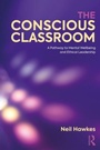 Cover: The Conscious Classroom - Routledge