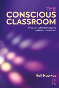 Enlarge image Cover: The Conscious Classroom - Routledge