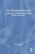 Cover: The Conscious Classroom - Routledge