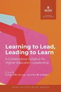 Cover: Learning to Lead, Leading to Learn - Parlor Press