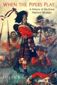 Enlarge image Cover: When the Pipers Play - The History Press