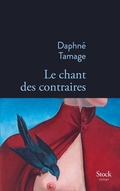 Cover: Le chant des contraires - Stock