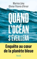 Cover: Quand l'Oc&eacute;an s'&eacute;veillera - Stock