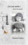 Cover: J'ai osé enfin ! - BoD - Books on Demand