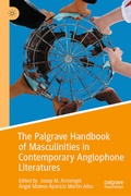 Cover: The Palgrave Handbook of Masculinities in Contemporary Anglophone Literatures - Palgrave Macmillan