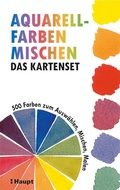 Cover: Aquarellfarben mischen - das Kartenset - Haupt Verlag