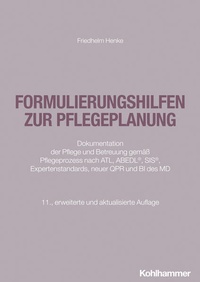 Bild vergrößern Bild: Formulierungshilfen zur Pflegeplanung - Kohlhammer