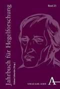 Cover: Jahrbuch f&uuml;r Hegelforschung - Karl Alber Verlag