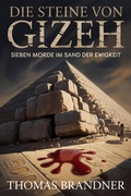 Cover: Die Steine von Gizeh - epubli